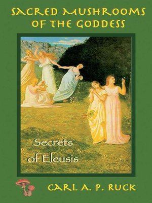 cover image of Sacred Mushrooms